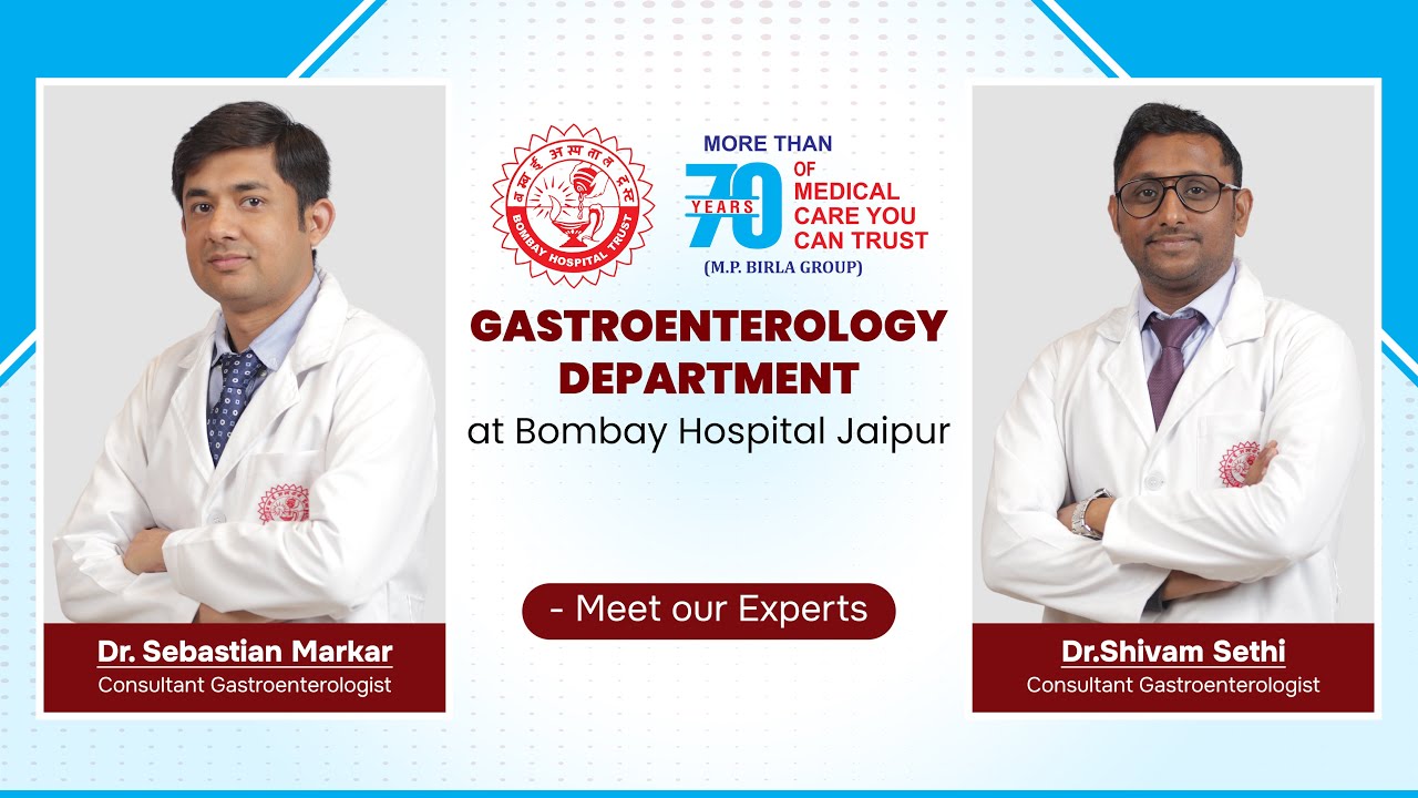Advanced Gastroenterology & Hepatology Care at Bombay Hospital Jaipur | Meet our Experts