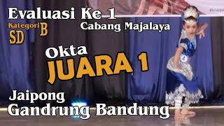 Jaipong Gandrung Bandung - Juara 1 Evaluasi Ke 1 Sanggar Tisasora Cab Majalaya - Kat SD  Penari Okta