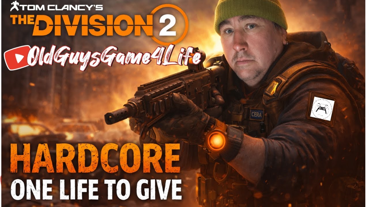 Division 2 HardCore One Life To Give