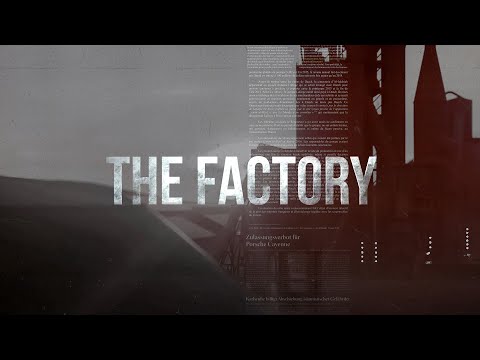 The Factory : A Covert French Operation - Part 2