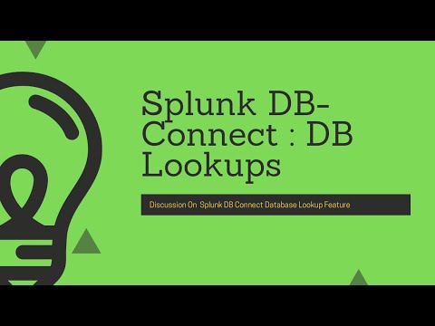 Splunk DB-Connect : How database lookup works in Splunk DB-Connect app