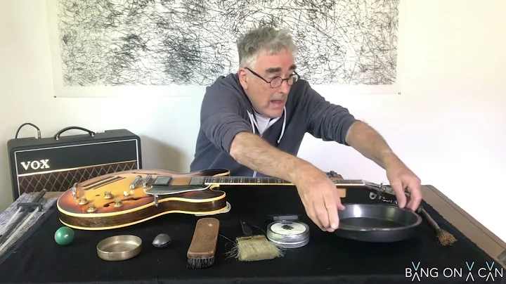 Fred Frith "Now Here" on the Bang on a Can Online Marathon 6/6/21