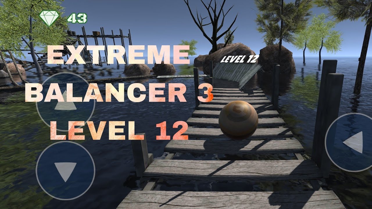 EXTREME BALANCER 3 LEVEL 12