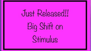 Just Released! Massive Shift on Stimulus! Great News! Stimulus Check & Stimulus Update – December 2!