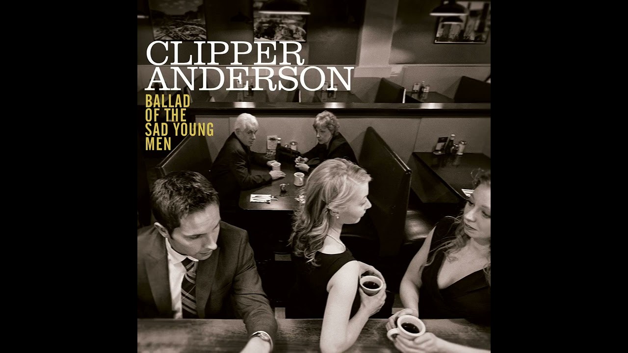 Clipper Anderson - Only the Lonely