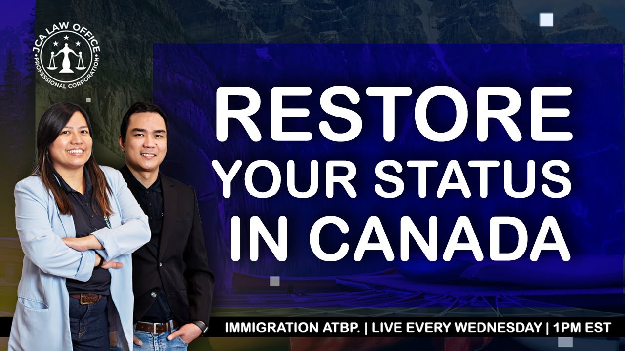 Restore Your Status in Canada | IMMIGRATION ATBP.