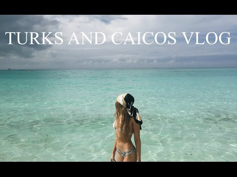 TURKS AND CAICOS VLOG | Kaylee Baker