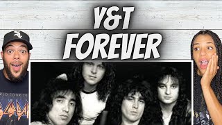 ELECTRIC!| FIRST TIME HEARING Y&T -  Forever REACTION