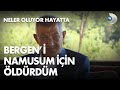 Halis serbest bergeni namusum iin ldrdm neler ouyor hayatta 508 blm