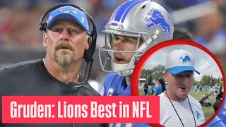 Dan Campbell & Detroit Lions NOT Eagles Clear Cut Best Team in NFL says Jon Gruden