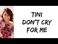 TINI Don T Cry For Me Letra 