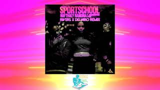 Sportschool ft. Jhorrmountain & Poke By Nafthaly Ramona - (RIVERS X JOEY DELVARO REMIX)