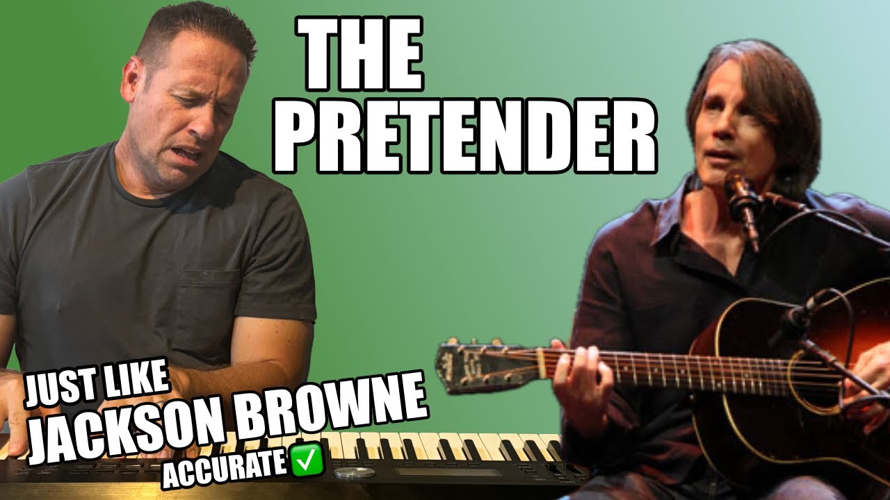 Learn To Play Piano The Pretender Jackson Browne Accurate Lesson