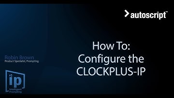 How To - Configure the CLOCKPLUS-IP