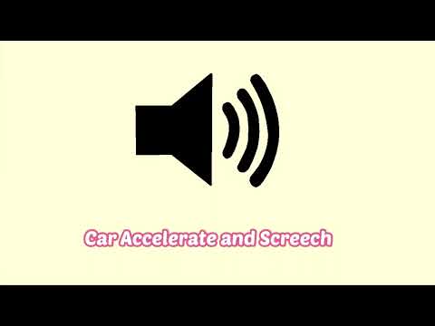 Car Accelerate and Screech Sound Effect
