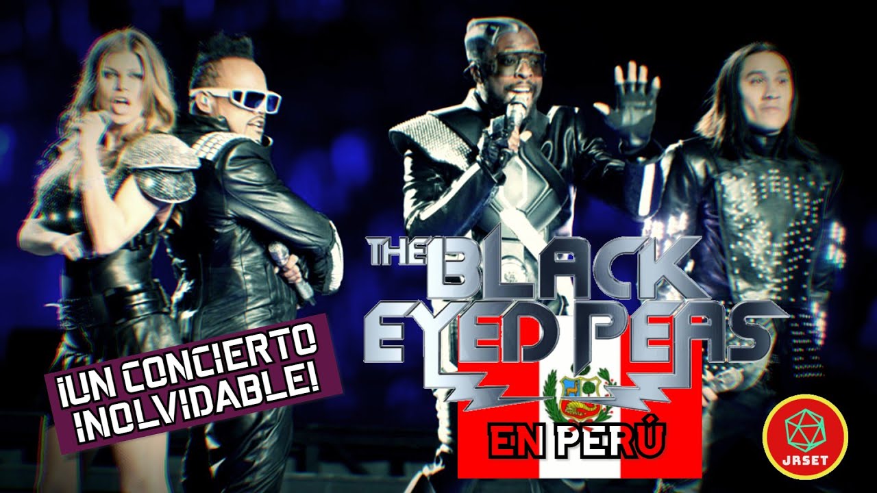 BLACK EYED PEAS EN PERÚ (2010) ⚡Una experiencia inolvidable⚡ YouTube