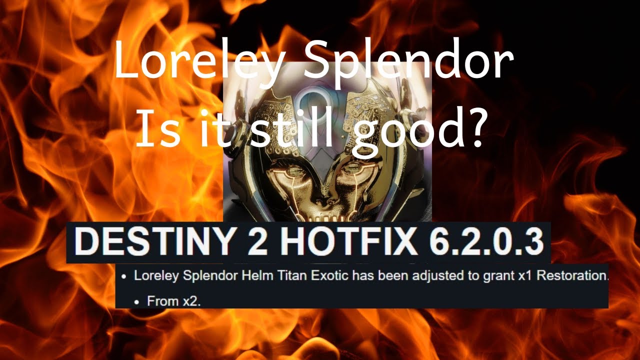 Destiny 2 Loreley Splendor Is it still good? - YouTube
