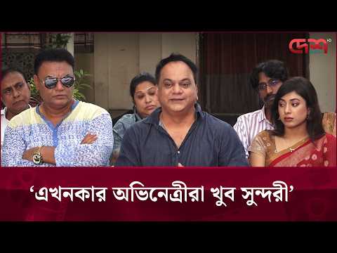এখনকার অভিনেত্রীরা খুব সুন্দরী: মীর সাব্বির