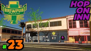 Brewpub Simulator | #23 | Lets Play