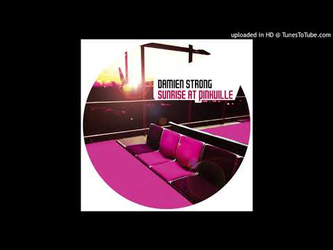 Damien Strong — Damian Strong - Sunrise at Pinkville (Original Mix)X