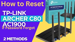 Factory Reset Tp-Link Archer C80 Ac1900 Dual Band Wifi Router Archer C80 Factory Default Settings