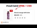 How to create a Food section card using HTML and CSS | TechWithTwin
