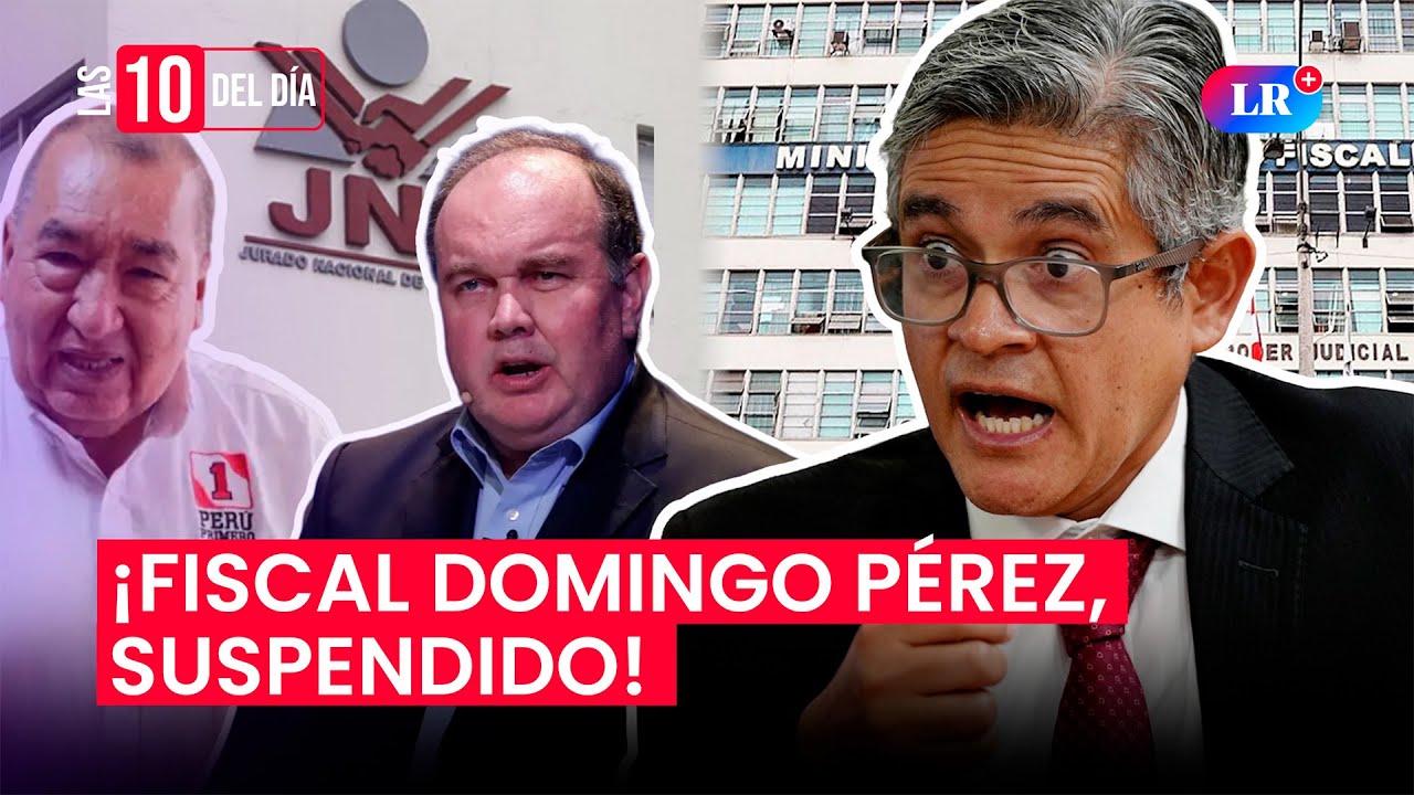 🚨SUSPENDEN AL FISCAL JOSÉ DOMINGO PÉREZ POR 6 MESES Y 246 CANDIDATOS CON ANTECEDENTES | 