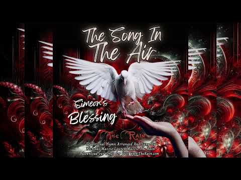Putar Simeon's Blessing Luke2v25-35H - The Rain