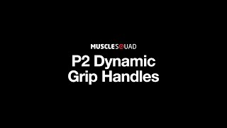 MuscleSquad Phase 2 Dynamic Grips