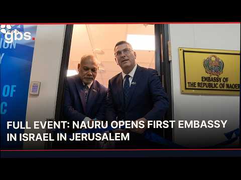 FULL EVENT: Nauru Opens Embassy In Jerusalem Amid Growing Diplomatic Ties | GBS News | AC1C