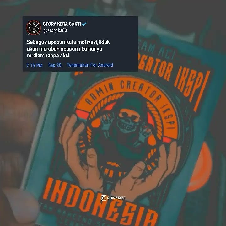 STORY WA TERBARU🔥IKSPI KERA SAKTI || QUOTES