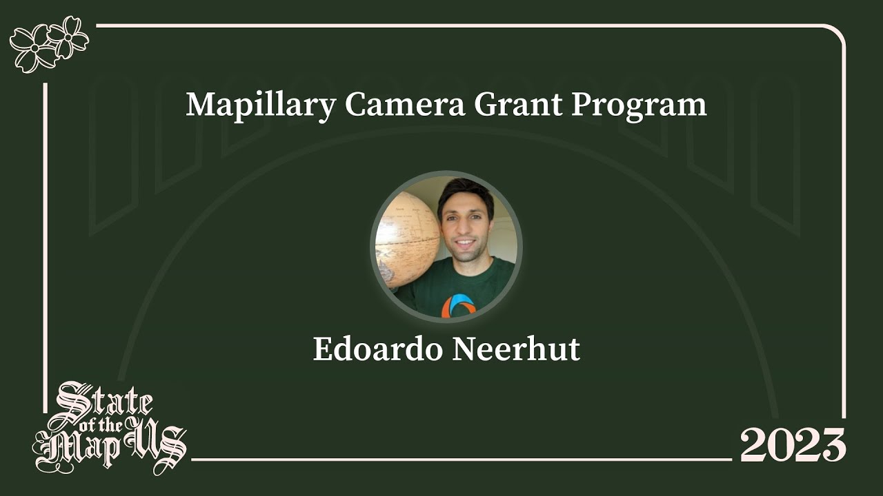 Mapillary Camera Grant Program Edoardo Neerhut YouTube