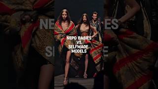 Nepo babies or Selfmade?⚡️ #reels #runway #catwalktour #fashion #model #catwalk #trend #trending