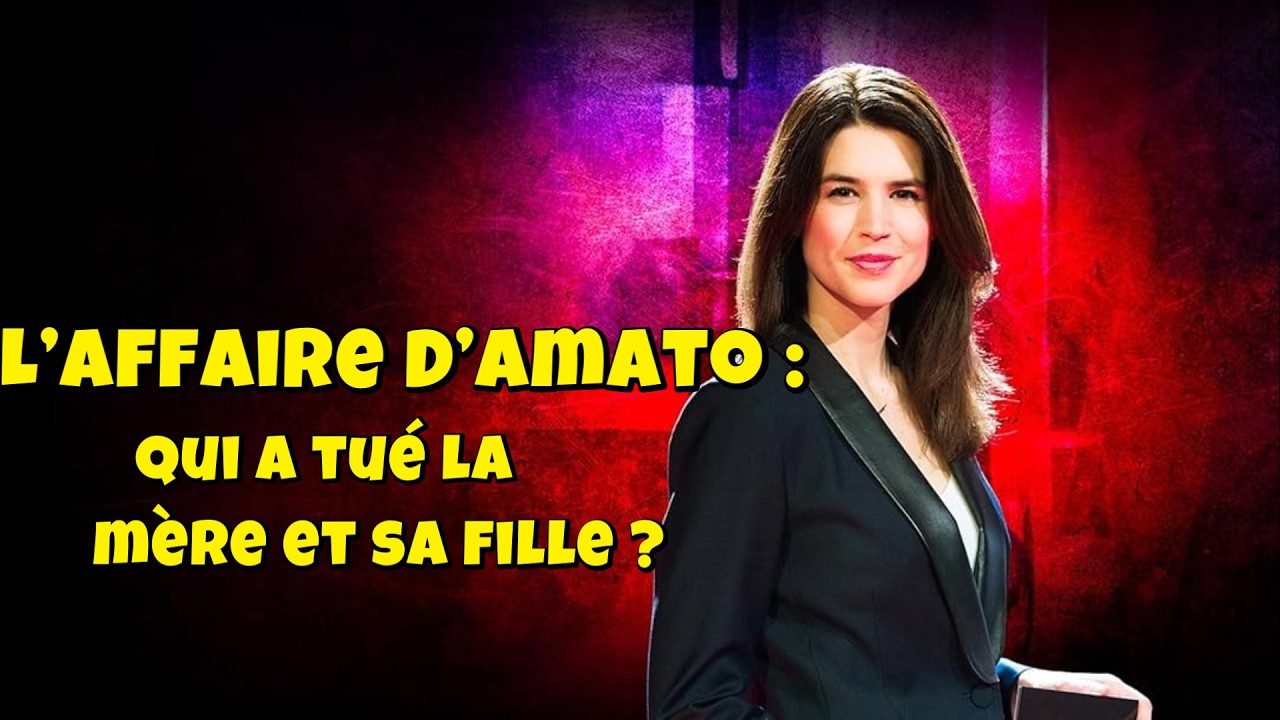 Chroniques criminelles 🔥👮 L’affaire D’Amato : Qui a tué la mère et sa fille ?