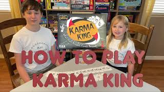 How to Play Karma King!