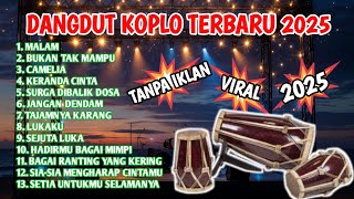 DANGDUT KOPLO TERBARU 2025 - TANPA IKLAN! | Kendang Jaipong