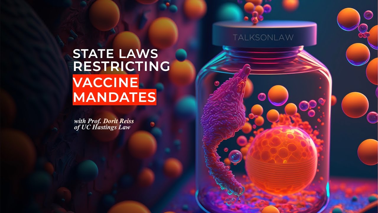 State Laws Restricting Vaccine Mandates