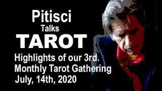 Segments from 3rd Virtual Tarot Gathering