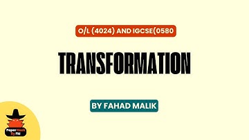 O-Level Math (4024) | Transformations: Reflection, Rotation, Translation & Enlargement