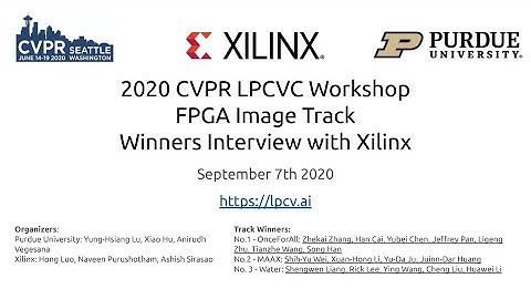 2020 LPCVC FPGA Track Winner Interview with Xilinx