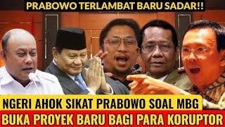 AHOK CLASHES PRABOWO, THE MBG ISSUE HAS THE POTENTIAL TO BE A WASTE OF BUDGET, BECOME A BUSINESS ...