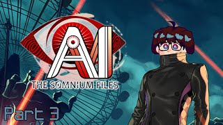 Lumin Plays! AI: The Somnium Files Part 3 - Annihilation Route Part 1 of 2 & Ota Route Part 1 of 2