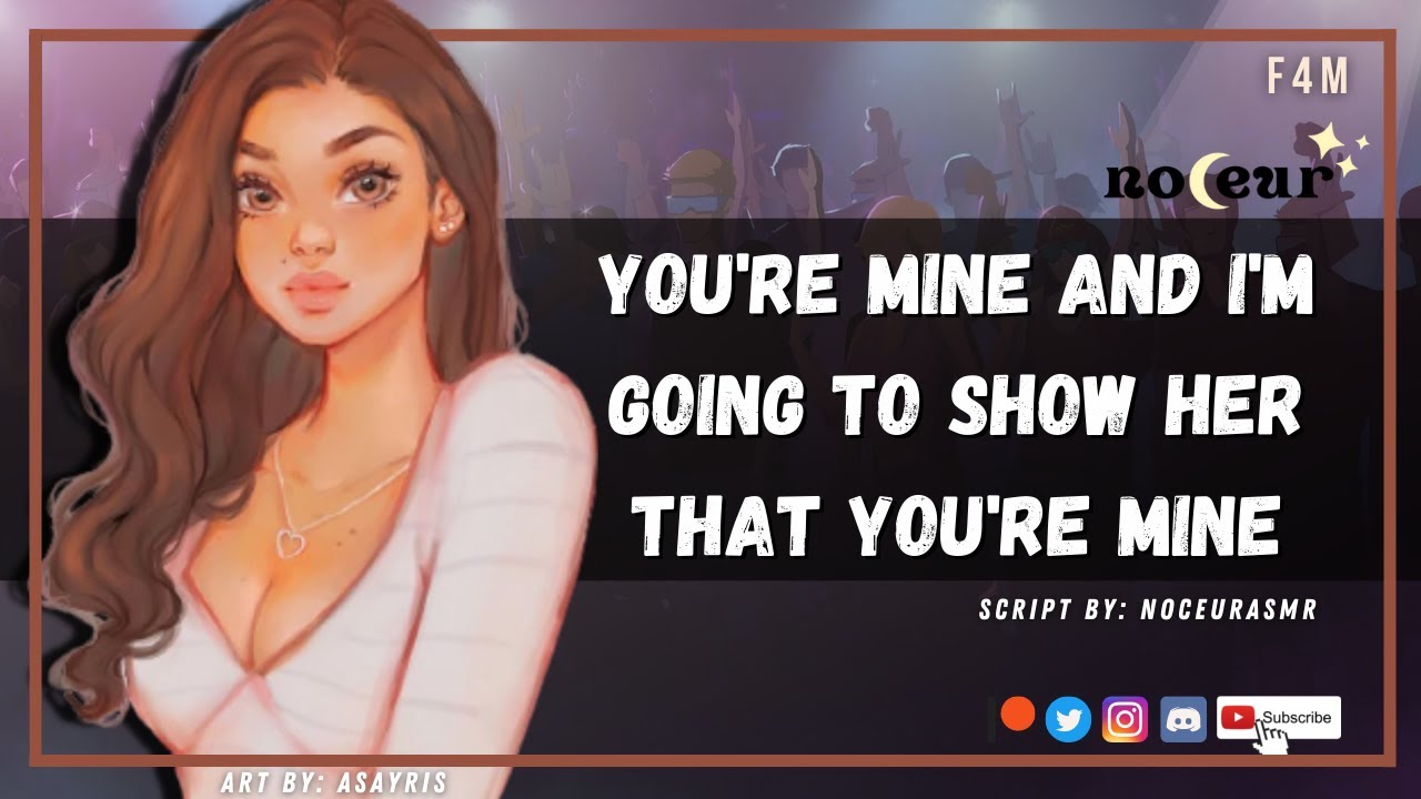 🎧 Clingy Jealous Girlfriend Claims You As Hers At A Party (Possessive) (Clingy) (Jealous) 【F4M】