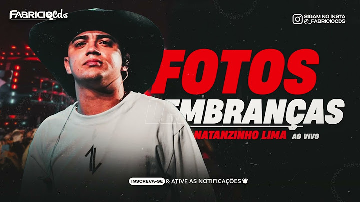 NATANZINHO LIMA- FOTOS E LEMBRANÇAS