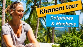 What to do, see and eat in KHANOM, Thailand🇹🇭