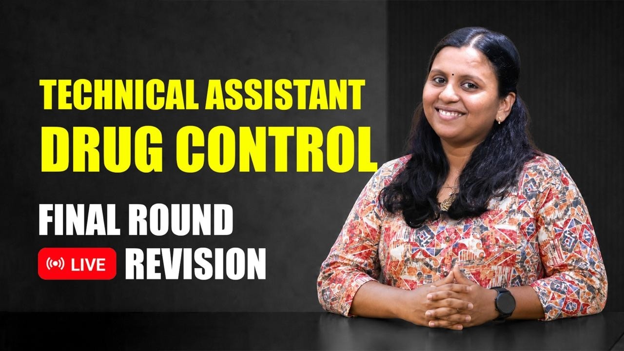 Technical Assistant Drug Control | Final Round Live Revision! Part 4 | Rank Booster🔥.