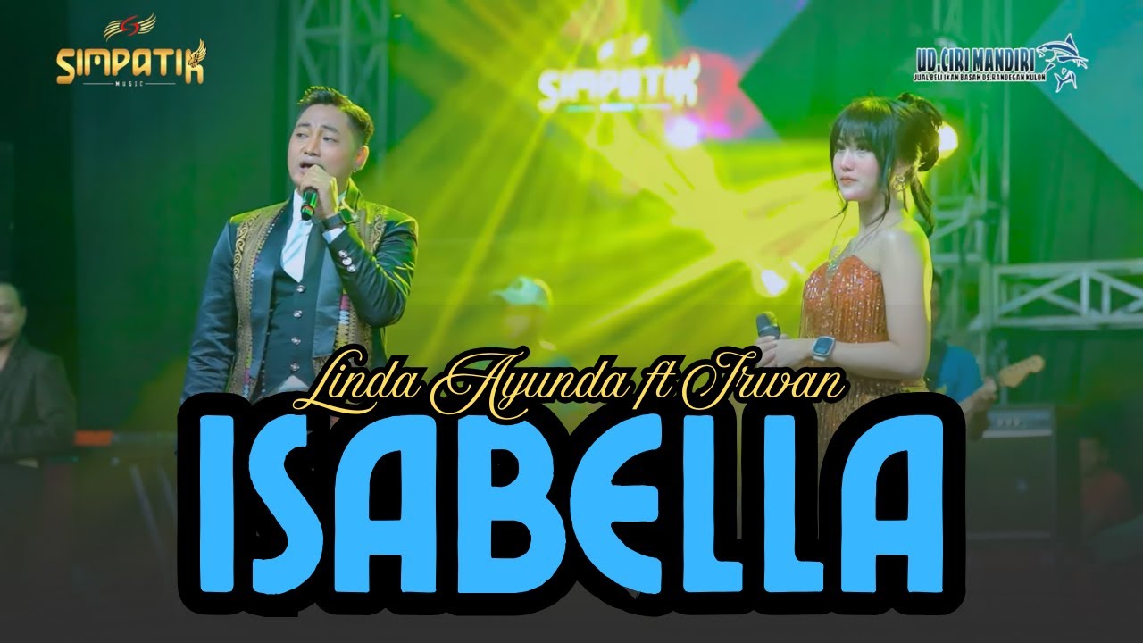 ISABELLA - LINDA AYUNDA FT IRWAN  - SIMPATIK MUSIC - MAJALENGKA - KLK AUDIO