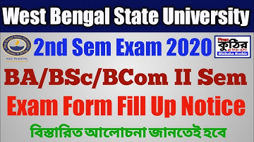 WBSU UG 2nd Semester Exam 2020 form fill in notice.