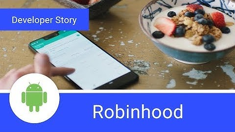 Android Developer Story: Robinhood uses Jetpack to help write clean, poetic code