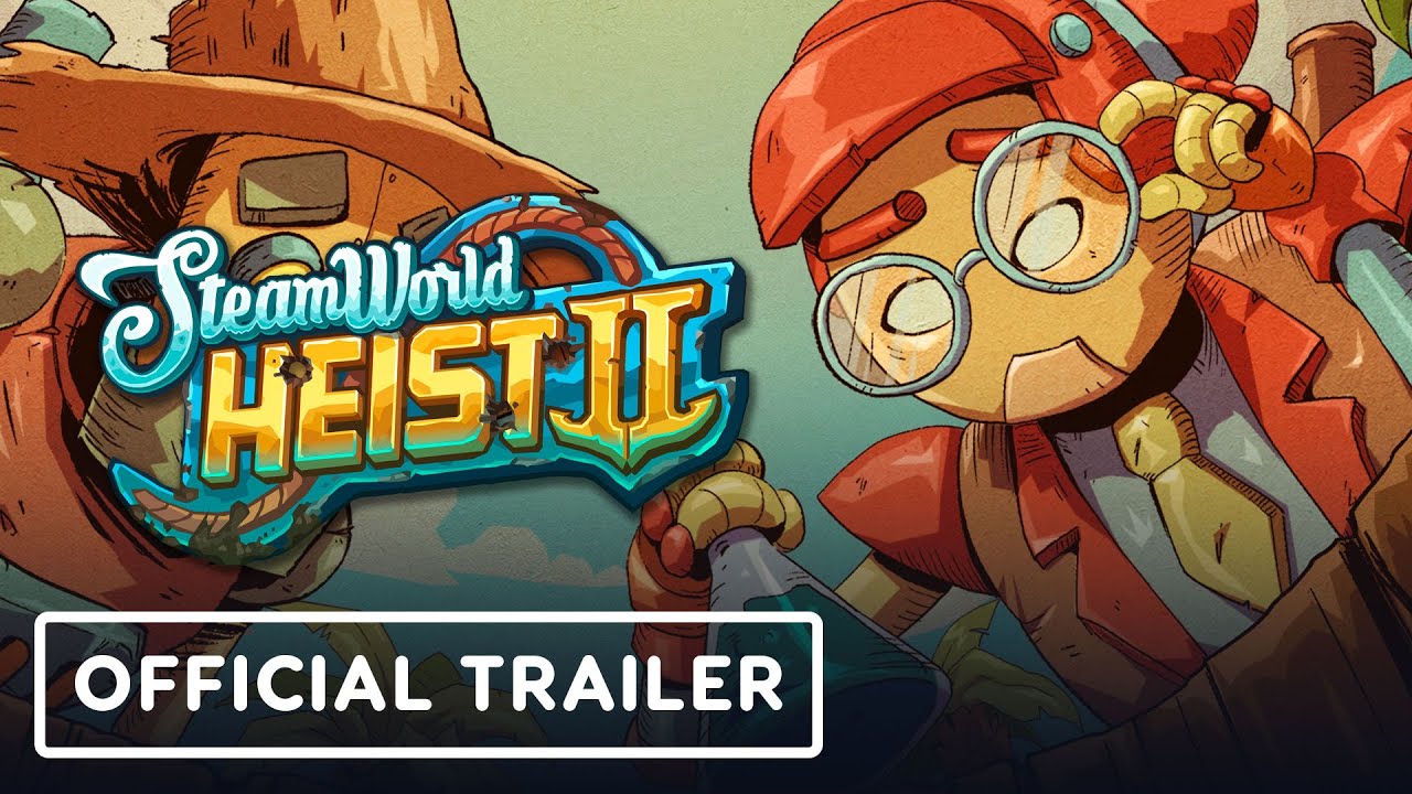SteamWorld Heist 2 – Official Feature Trailer